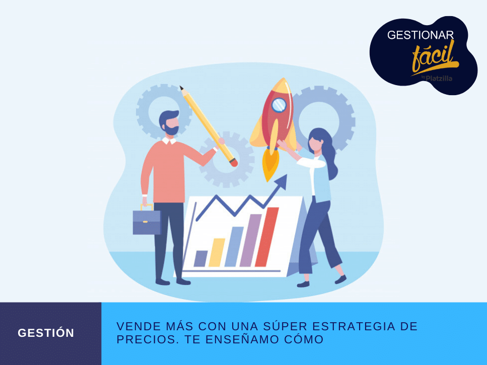 Estrategia De Precios - Cómo Aplicarla (+Ejemplos) | Gestionar Fácil