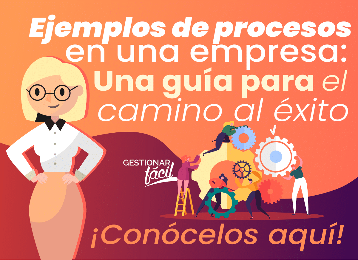 Ejemplos de procesos de una empresa