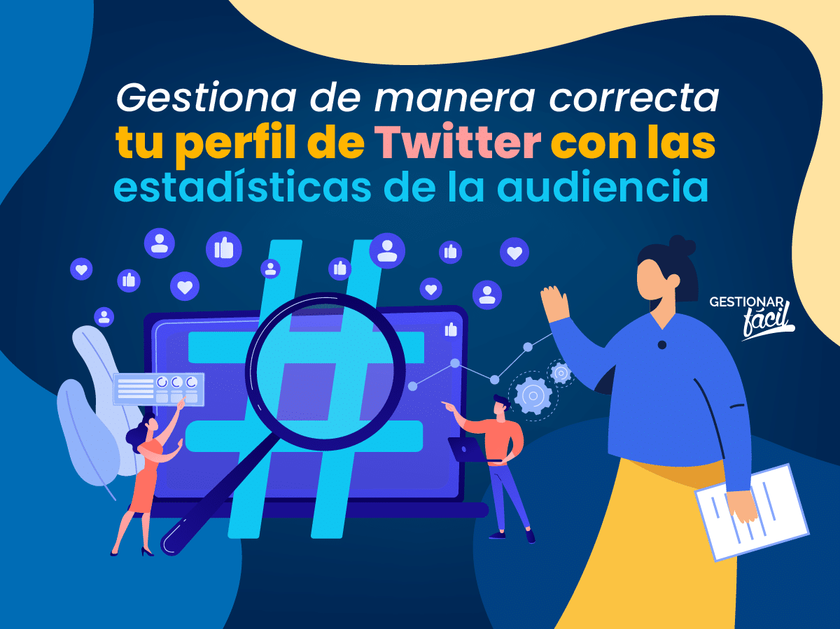 Analiza tu audiencia con las estadísticas Twitter