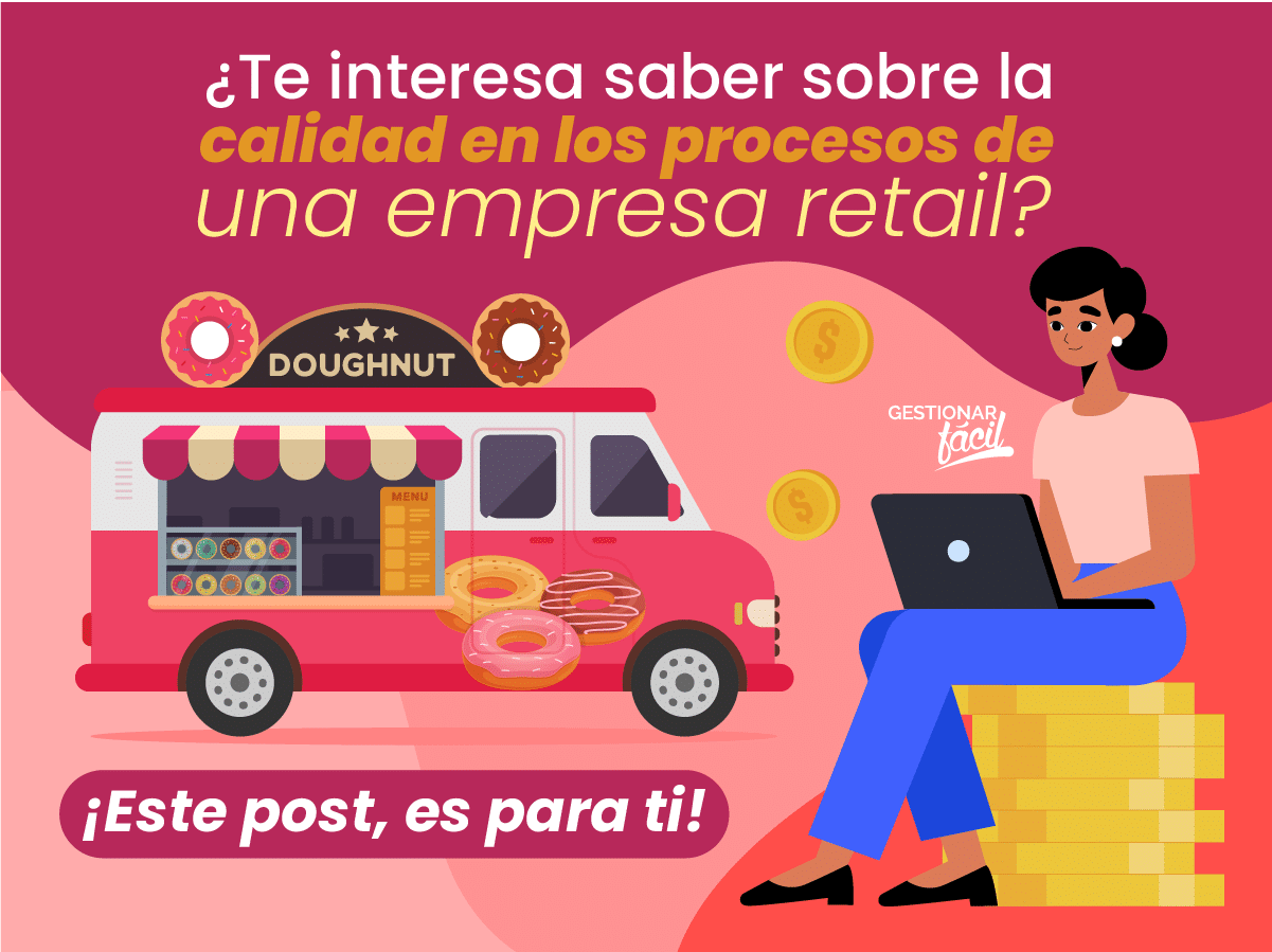 Calidad en los procesos de una empresa retail. Donas Redoma